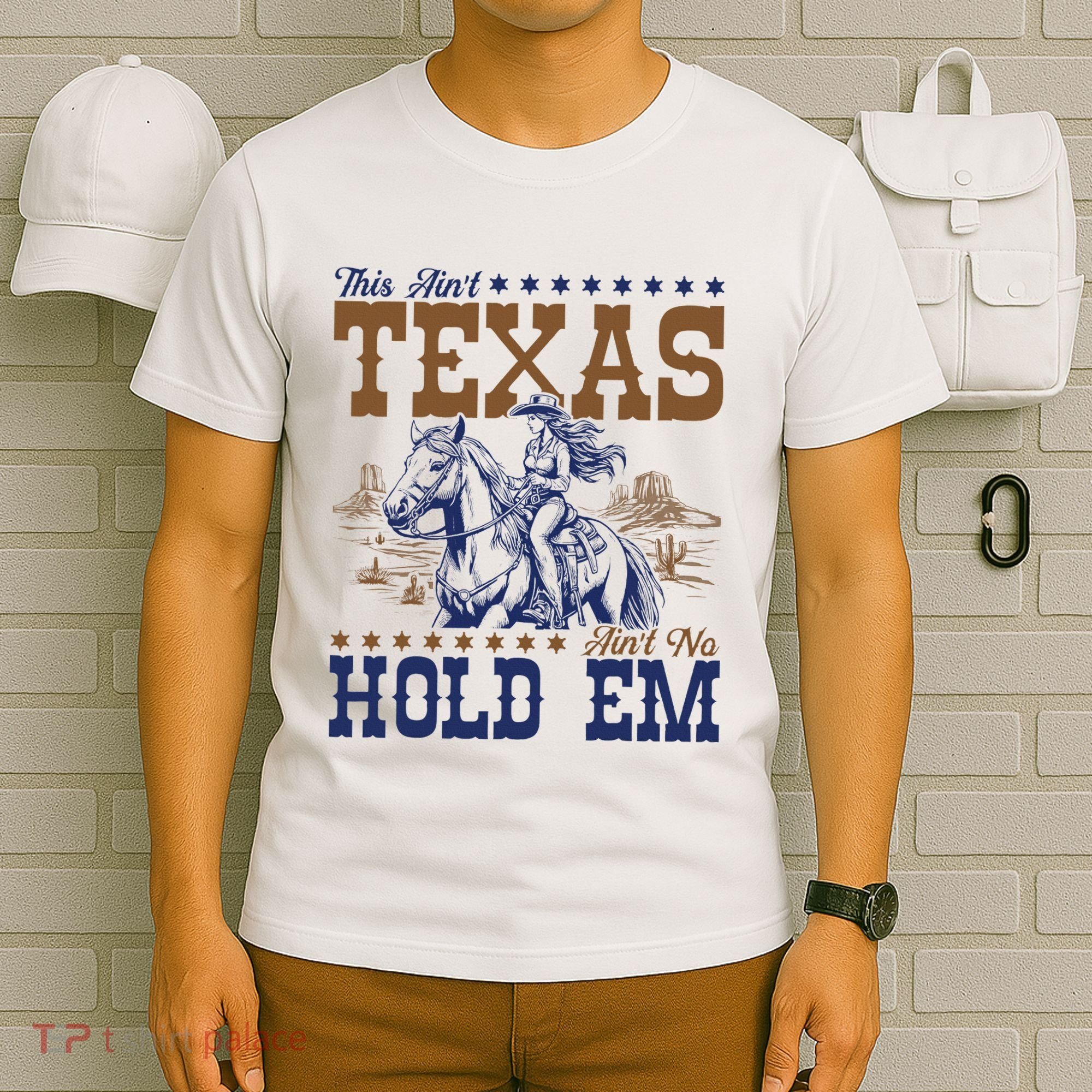 This AinT Texas AinT No Hold Em T-Shirt