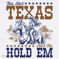 This AinT Texas AinT No Hold Em Button thumb 1