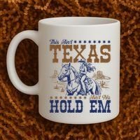 This AinT Texas AinT No Hold Em Coffee Mug thumb 2