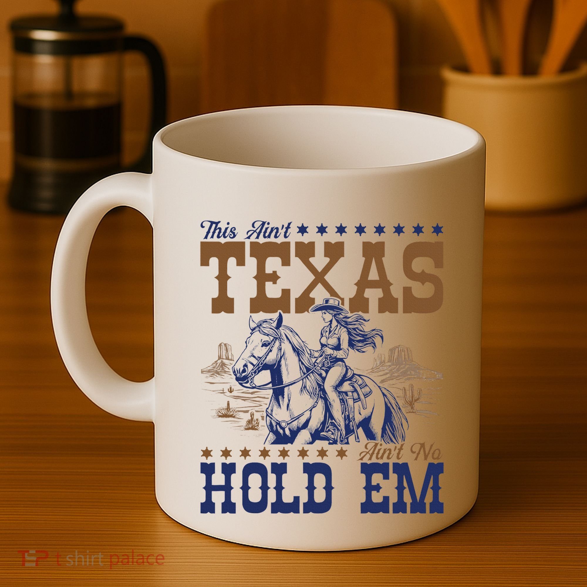 This AinT Texas AinT No Hold Em Coffee Mug