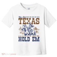 This AinT Texas AinT No Hold Em Toddler T-Shirt thumb 0