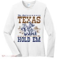 This AinT Texas AinT No Hold Em Women's Long Sleeve Shirt thumb 0