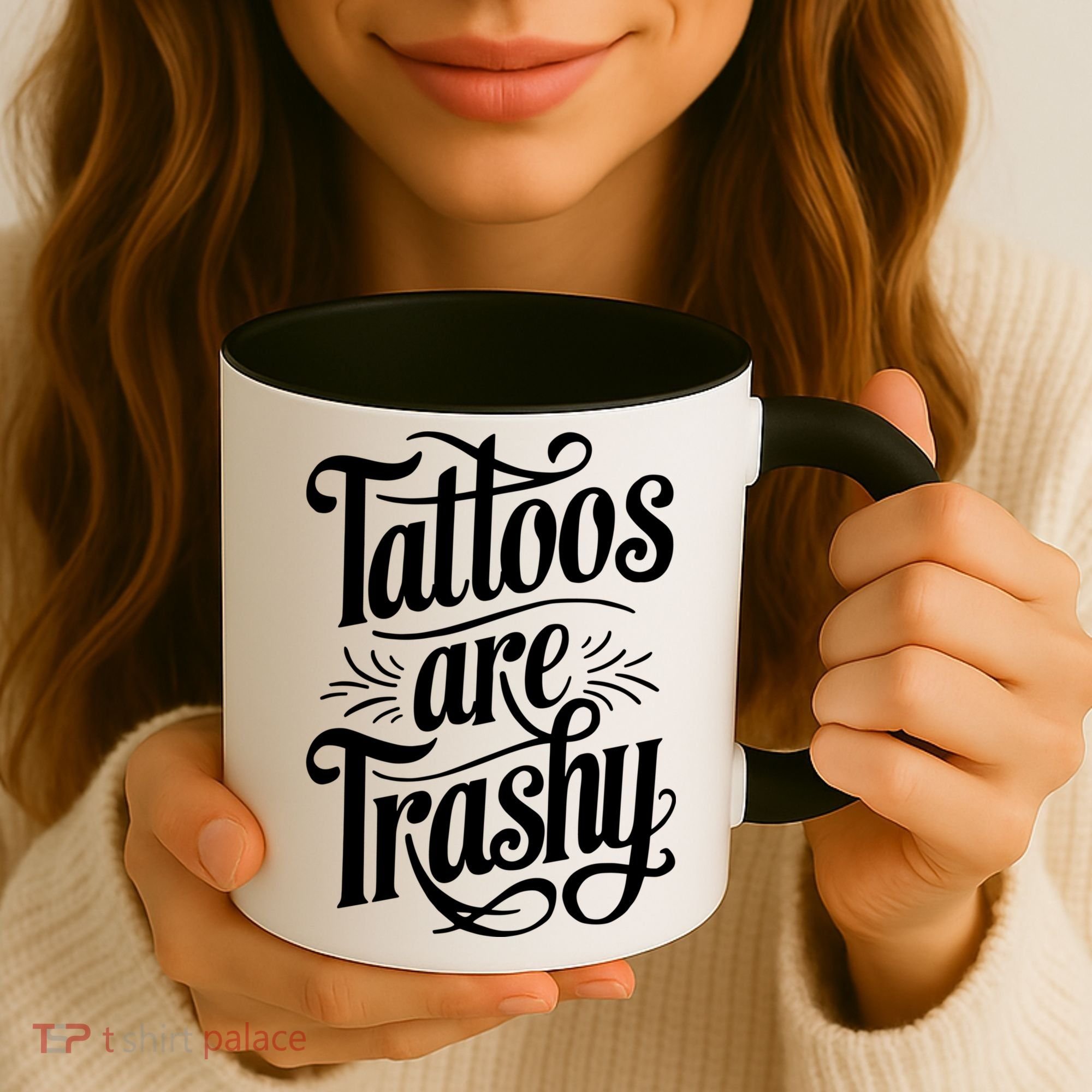 Tattoos Are Trashy Coffee Mug