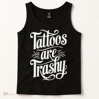 Tattoos Are Trashy Tank Top thumb 2