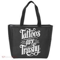 Tattoos Are Trashy Tote Bag thumb 0