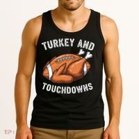Turkey And Touchdowns Funny Thanksgiving Football Fan Tank Top thumb 3