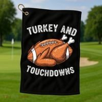 Turkey And Touchdowns Funny Thanksgiving Football Fan Golf Towel thumb 1