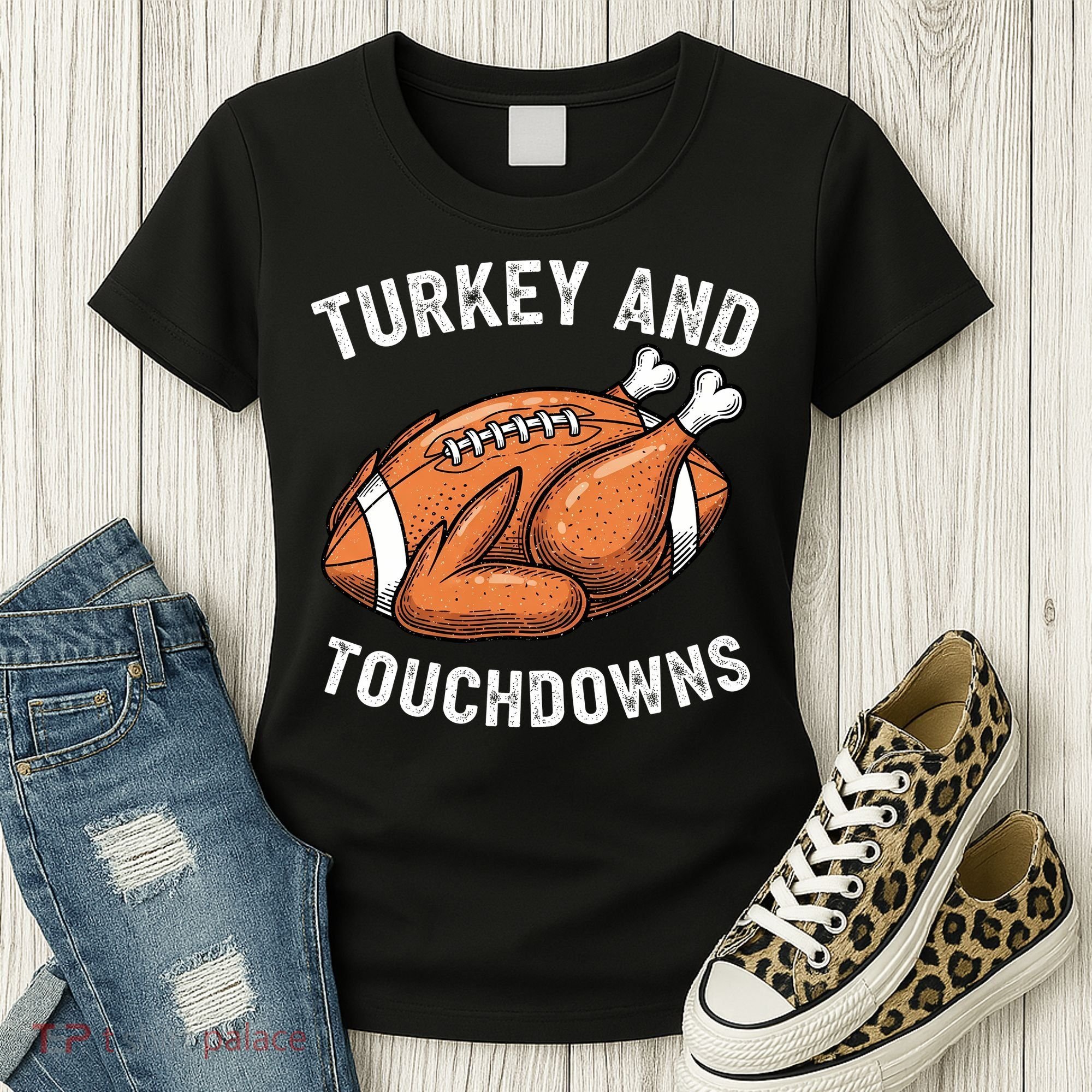 Turkey And Touchdowns Funny Thanksgiving Football Fan Women's T-Shirt