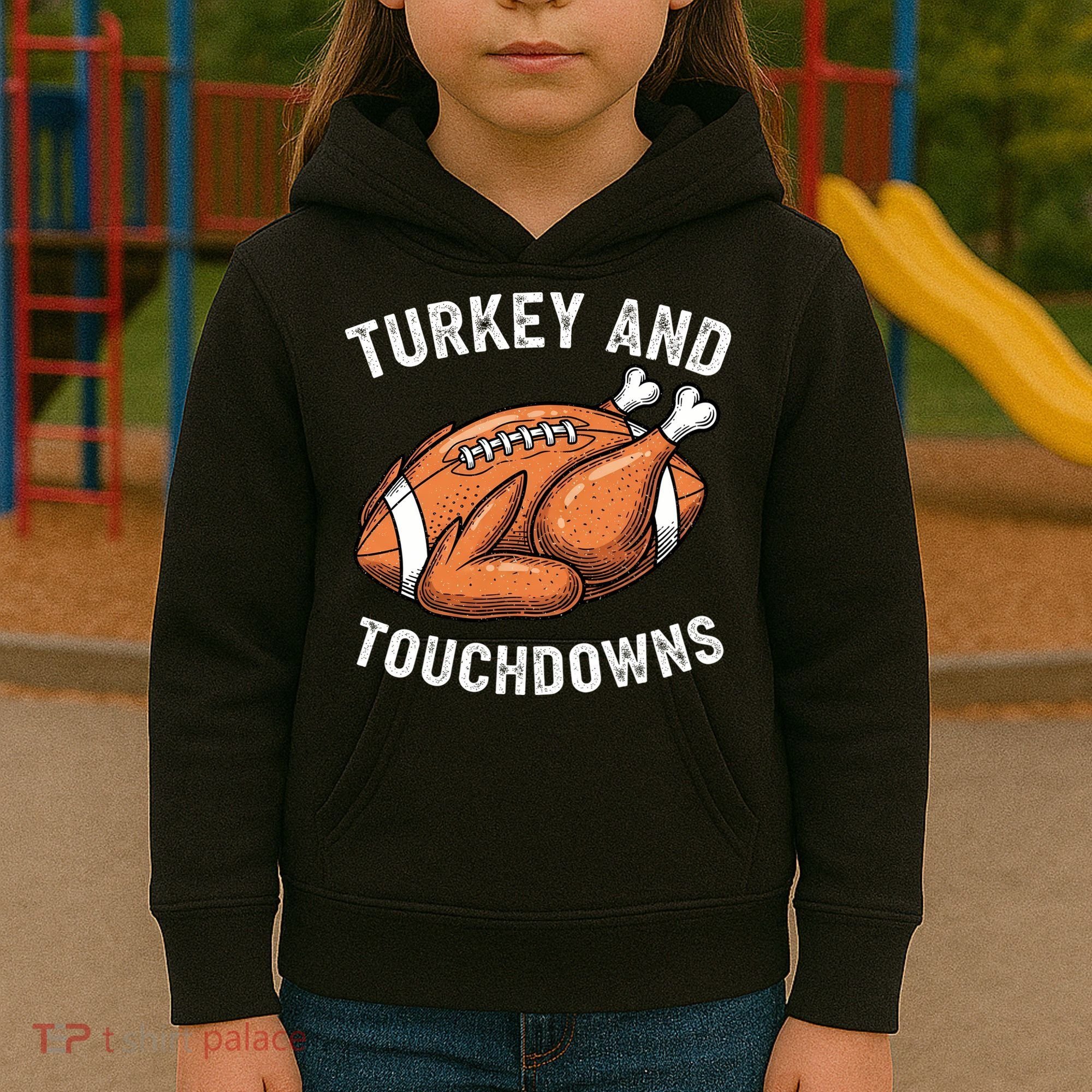 Turkey And Touchdowns Funny Thanksgiving Football Fan Kids Hoodie