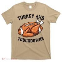 Turkey And Touchdowns Funny Thanksgiving Football Fan T-Shirt thumb 0