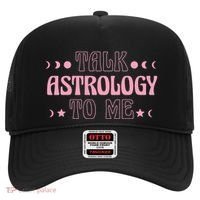 Talk Astrology To Me Funny Zodiac Hat thumb 0