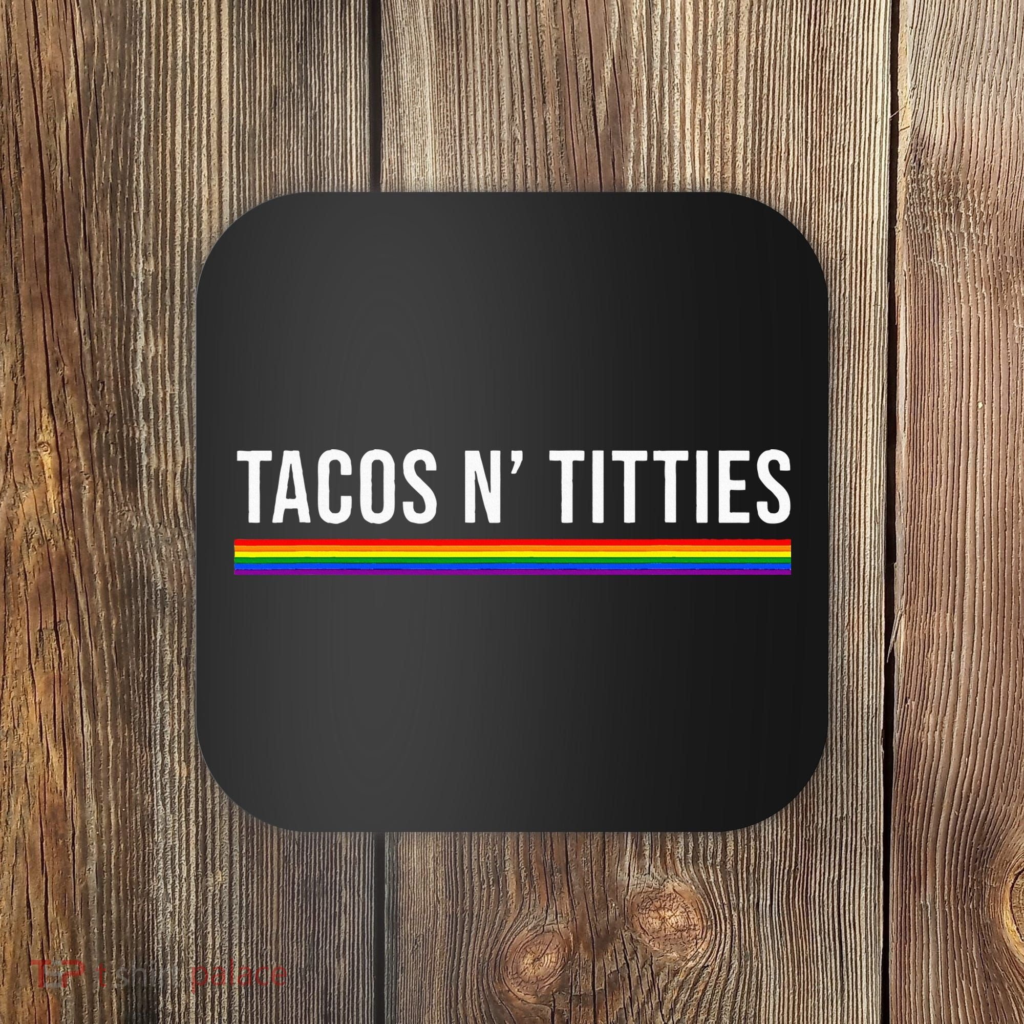 Tacos And Titties Lgbt Lesbian Pride Couple Matching Coaster