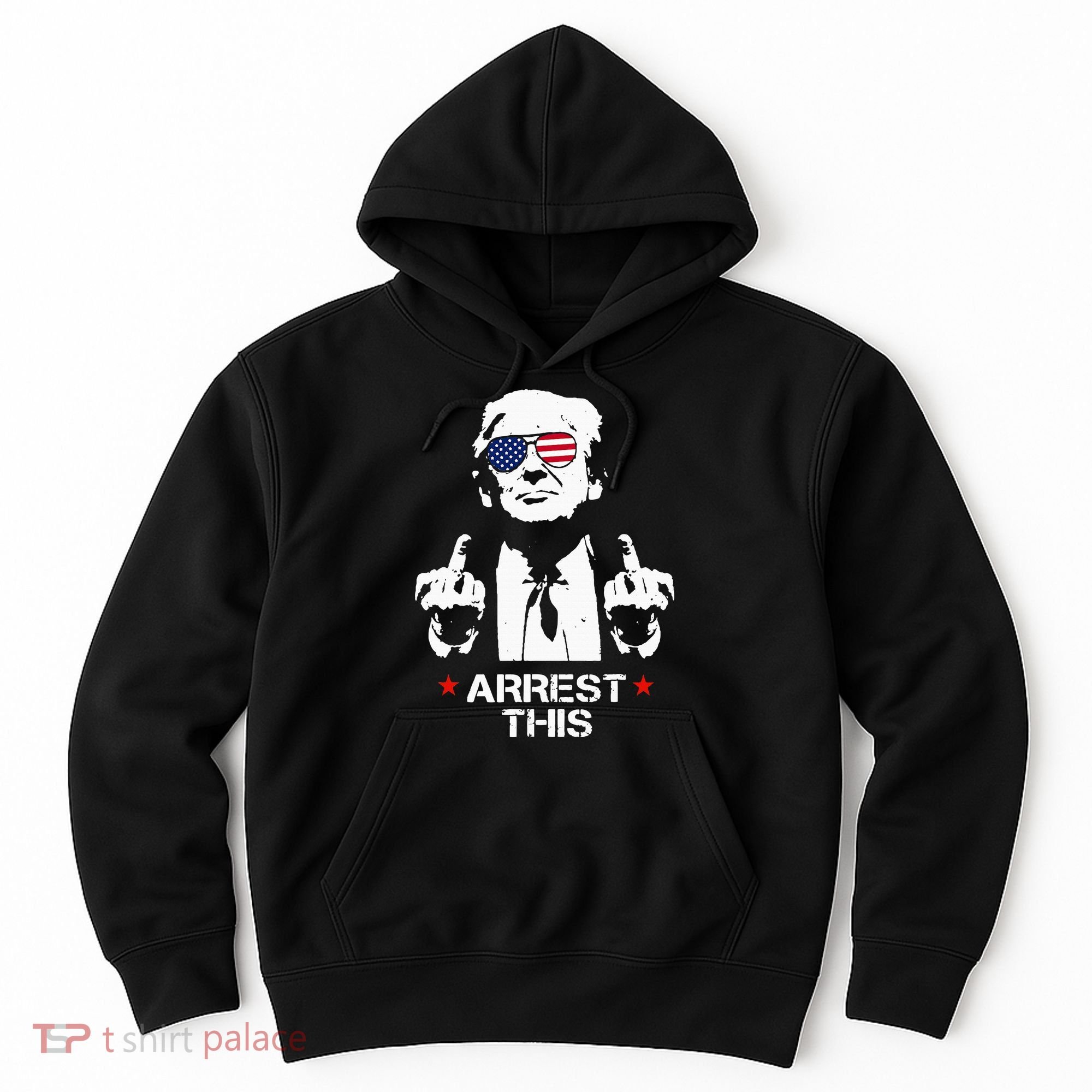 Trump Arrest This Hoodie
