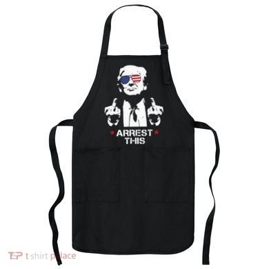 Trump Arrest This Apron