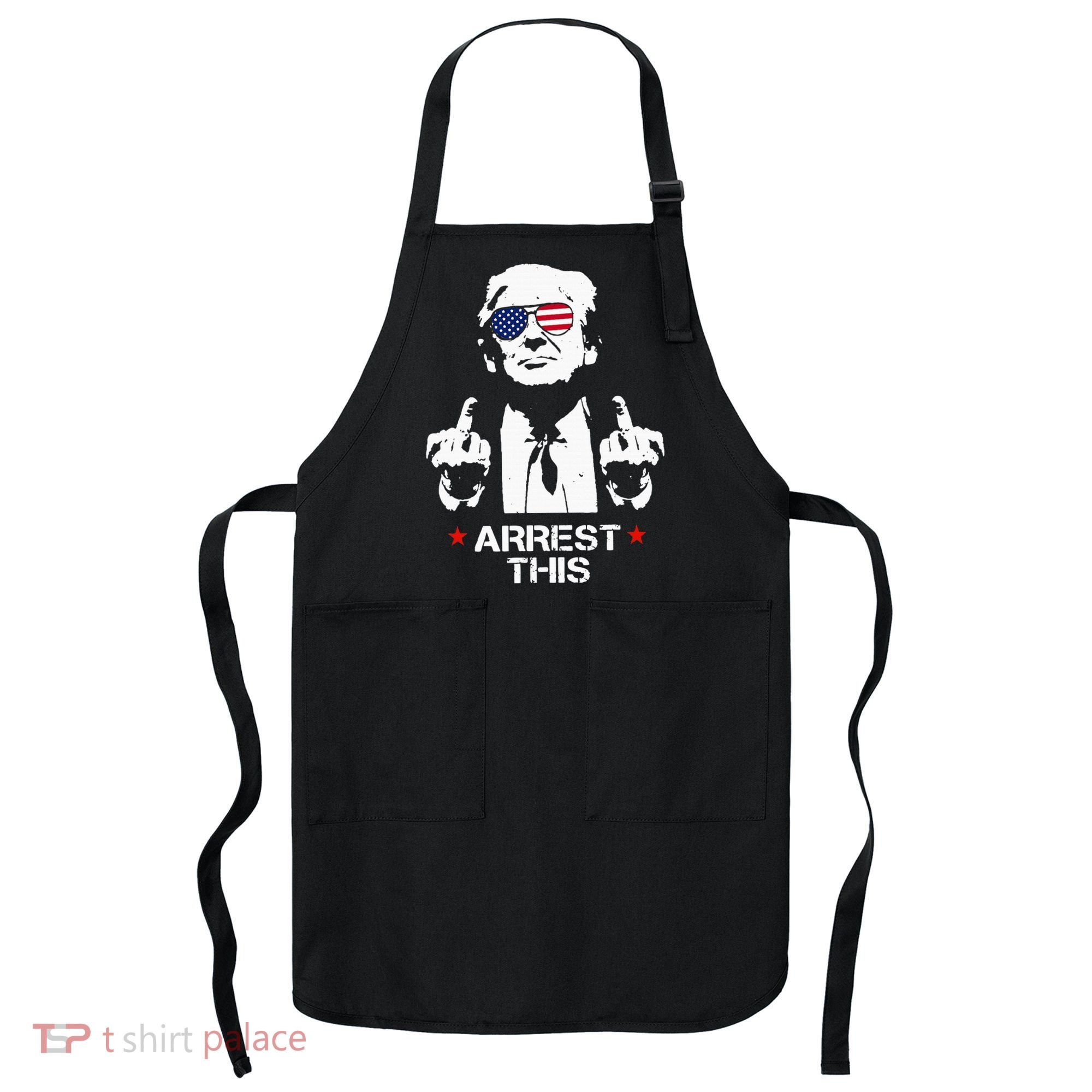 Trump Arrest This Apron
