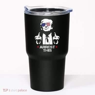 Trump Arrest This Tumbler