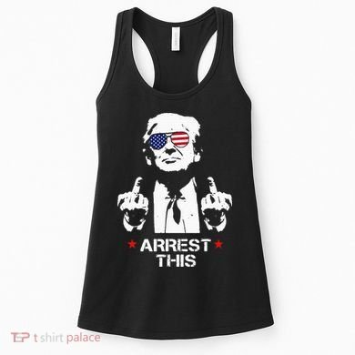 Trump Arrest This Women's Tank Top