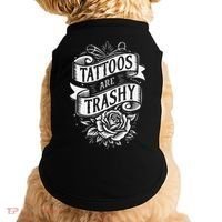 Tattoos Are Trashy Doggie Tank thumb 0