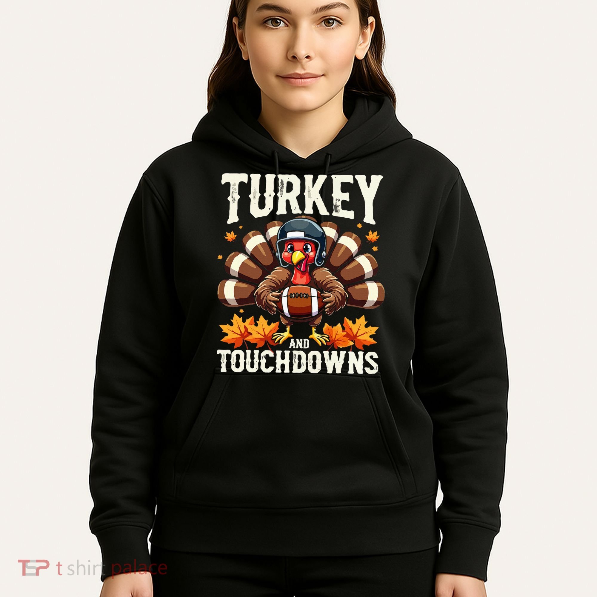 Turkey And Touchdowns Football Thanksgiving Hoodie