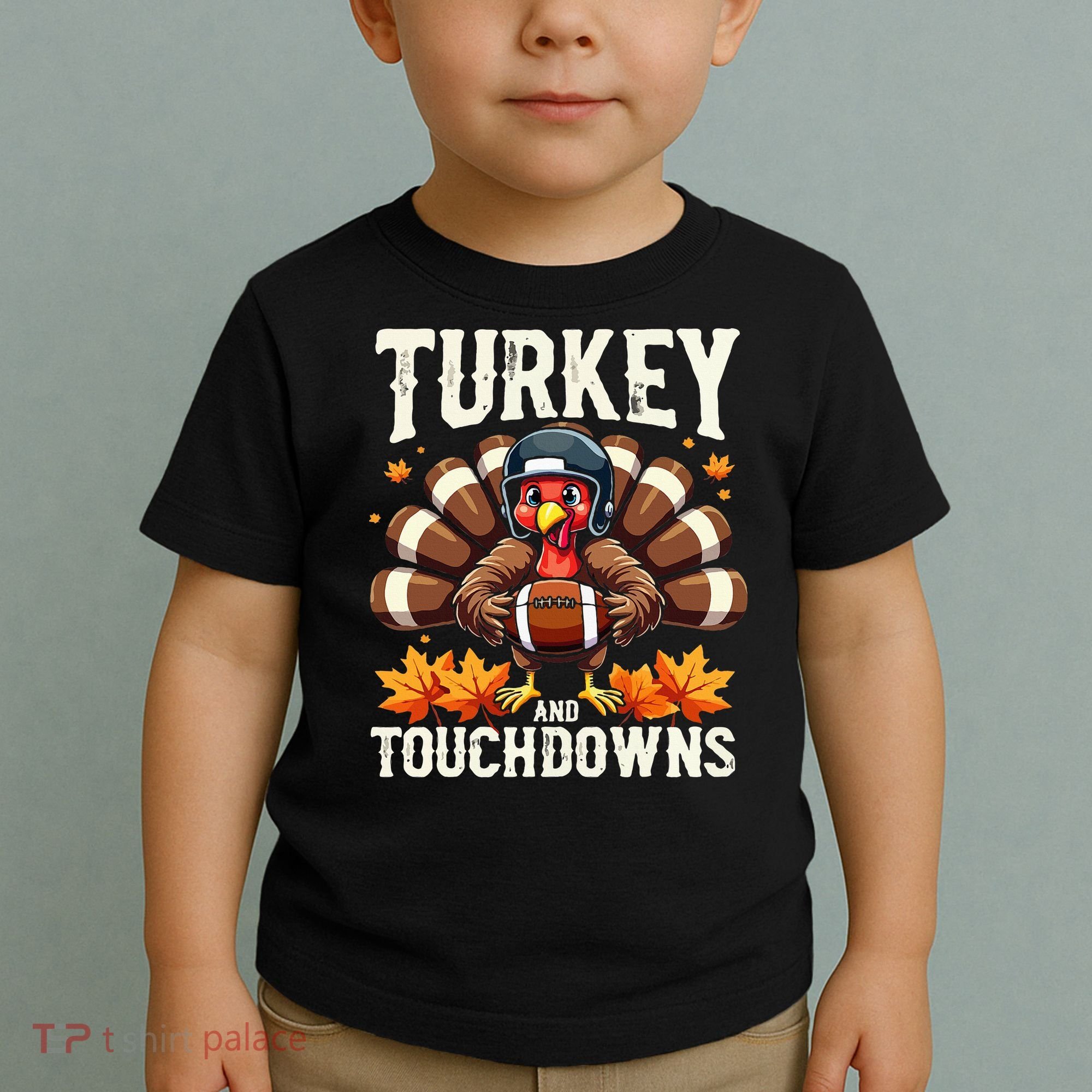 Turkey And Touchdowns Football Thanksgiving Toddler T-Shirt