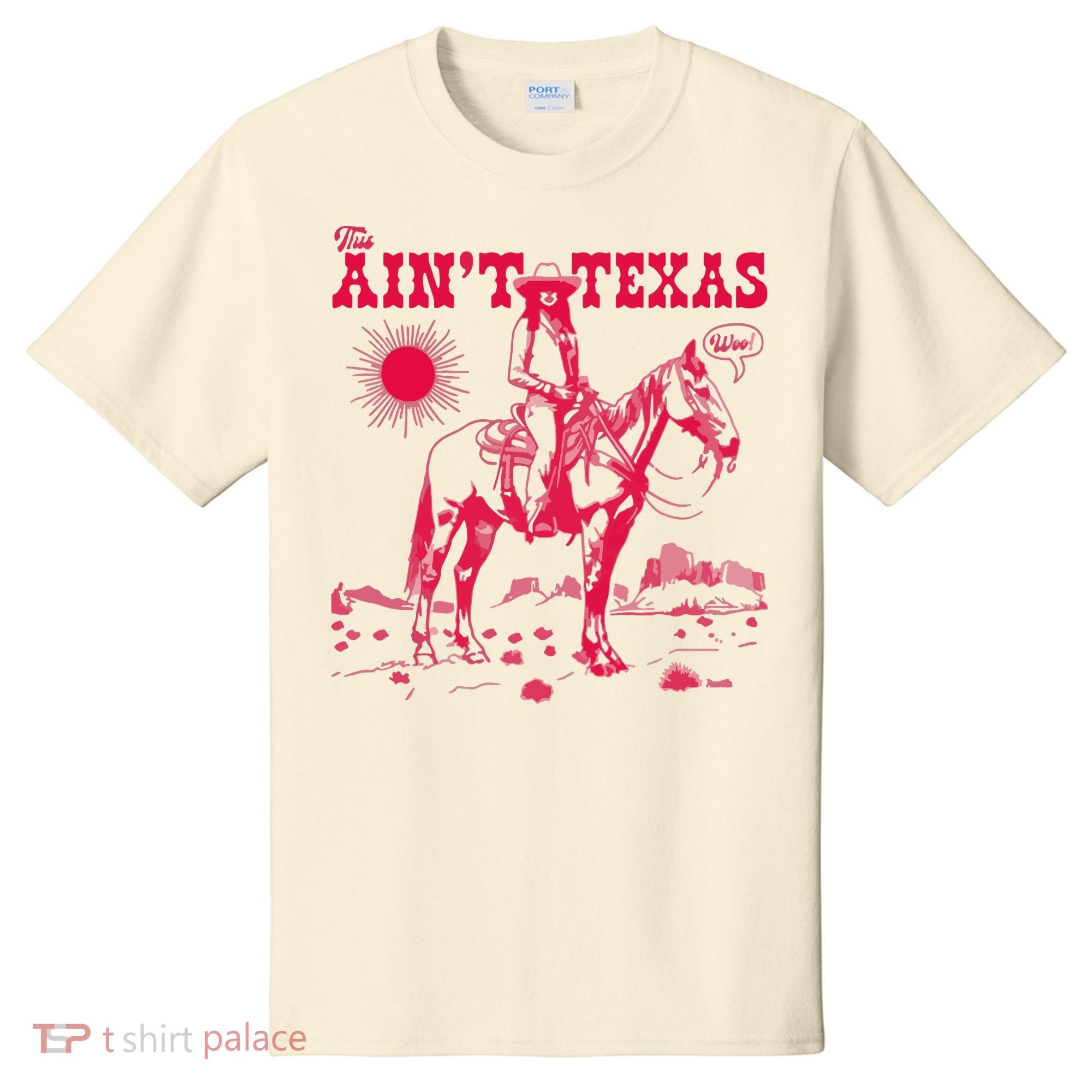This AinT Texas  Cowgirl T-Shirt