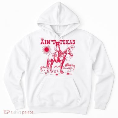 This AinT Texas  Cowgirl Hoodie