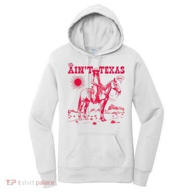 This AinT Texas  Cowgirl Women's Hoodie