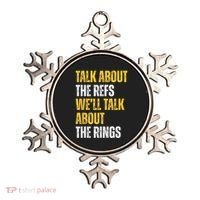 Talk About The Refs WeLl Talk About The Rings Ornament thumb 0