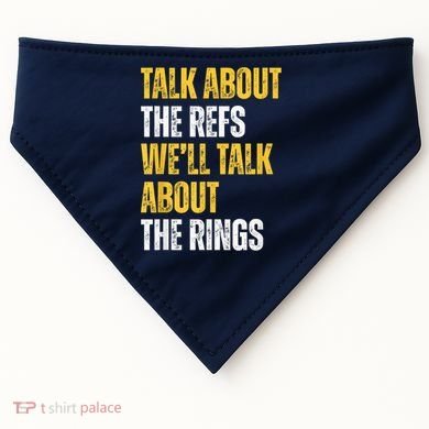 Talk About The Refs WeLl Talk About The Rings USA-Made Doggie Bandana