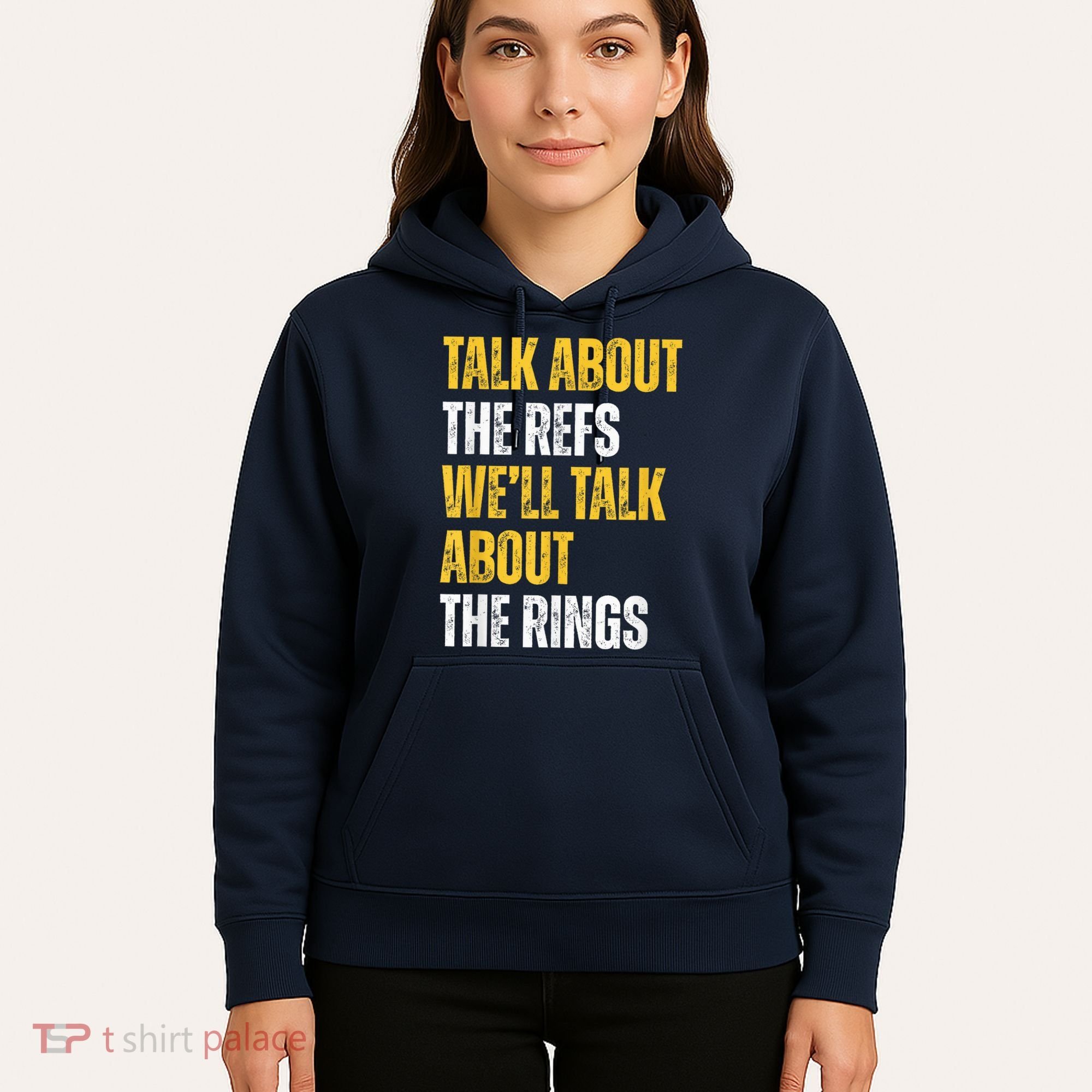 Talk About The Refs WeLl Talk About The Rings Hoodie