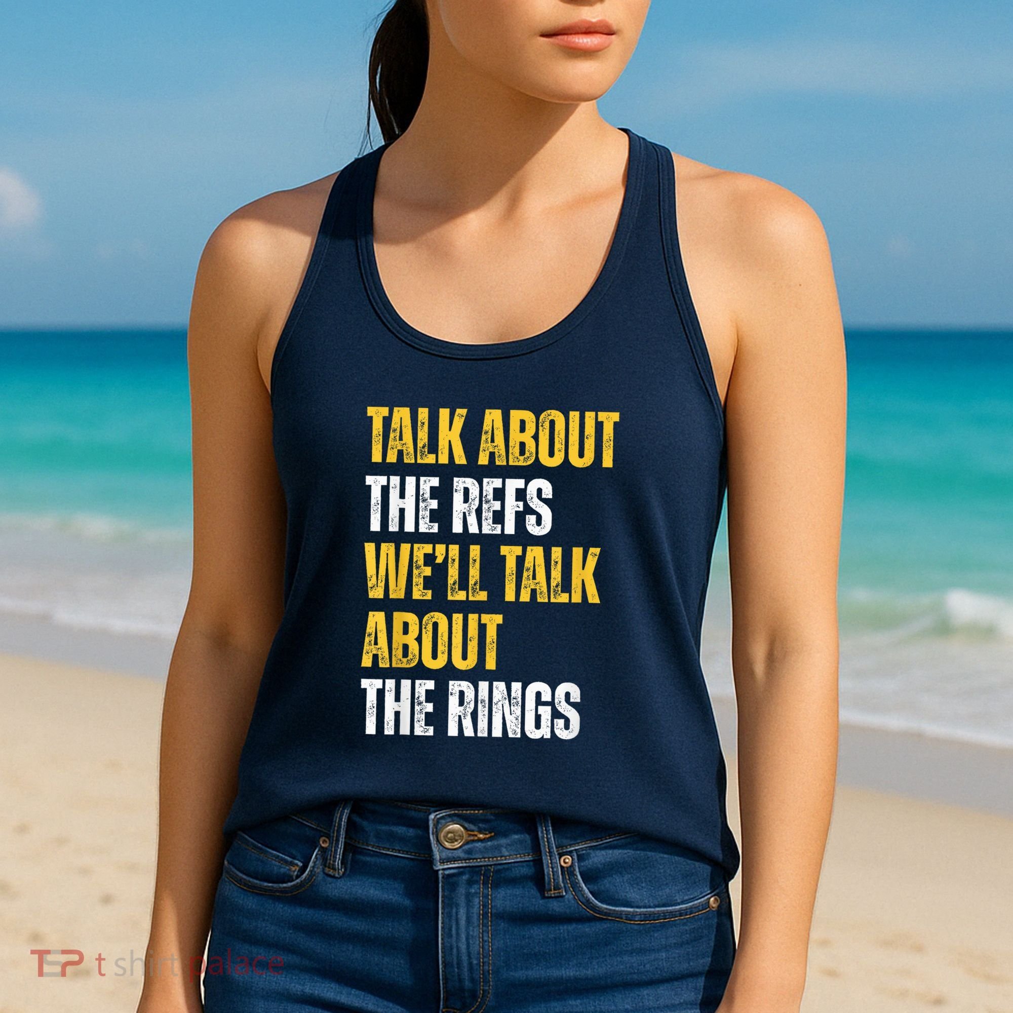 Talk About The Refs WeLl Talk About The Rings Women's Tank Top