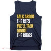 Talk About The Refs WeLl Talk About The Rings Tank Top thumb 0