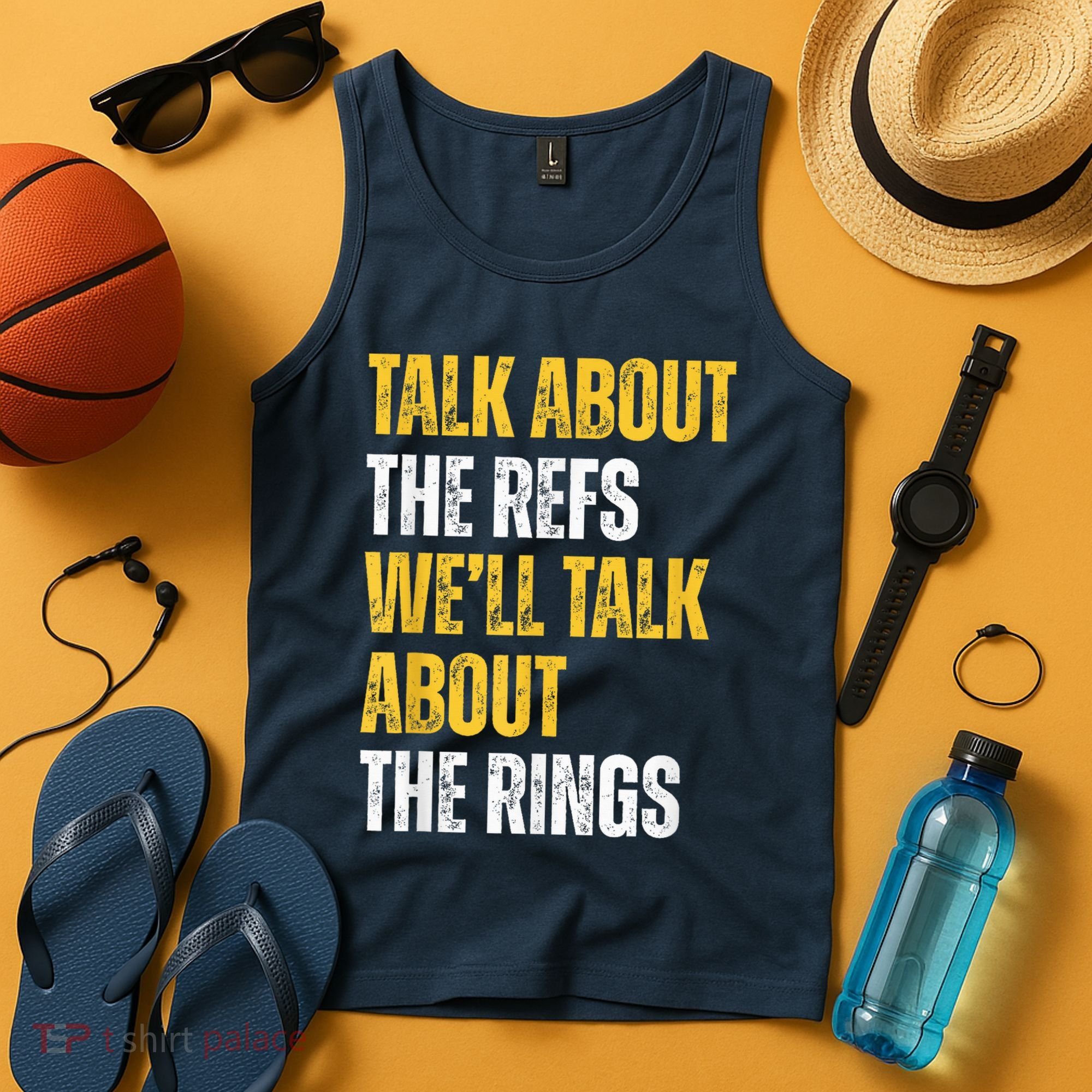 Talk About The Refs WeLl Talk About The Rings Tank Top