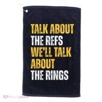 Talk About The Refs WeLl Talk About The Rings Golf Towel thumb 0