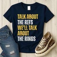Talk About The Refs WeLl Talk About The Rings Women's T-Shirt thumb 3