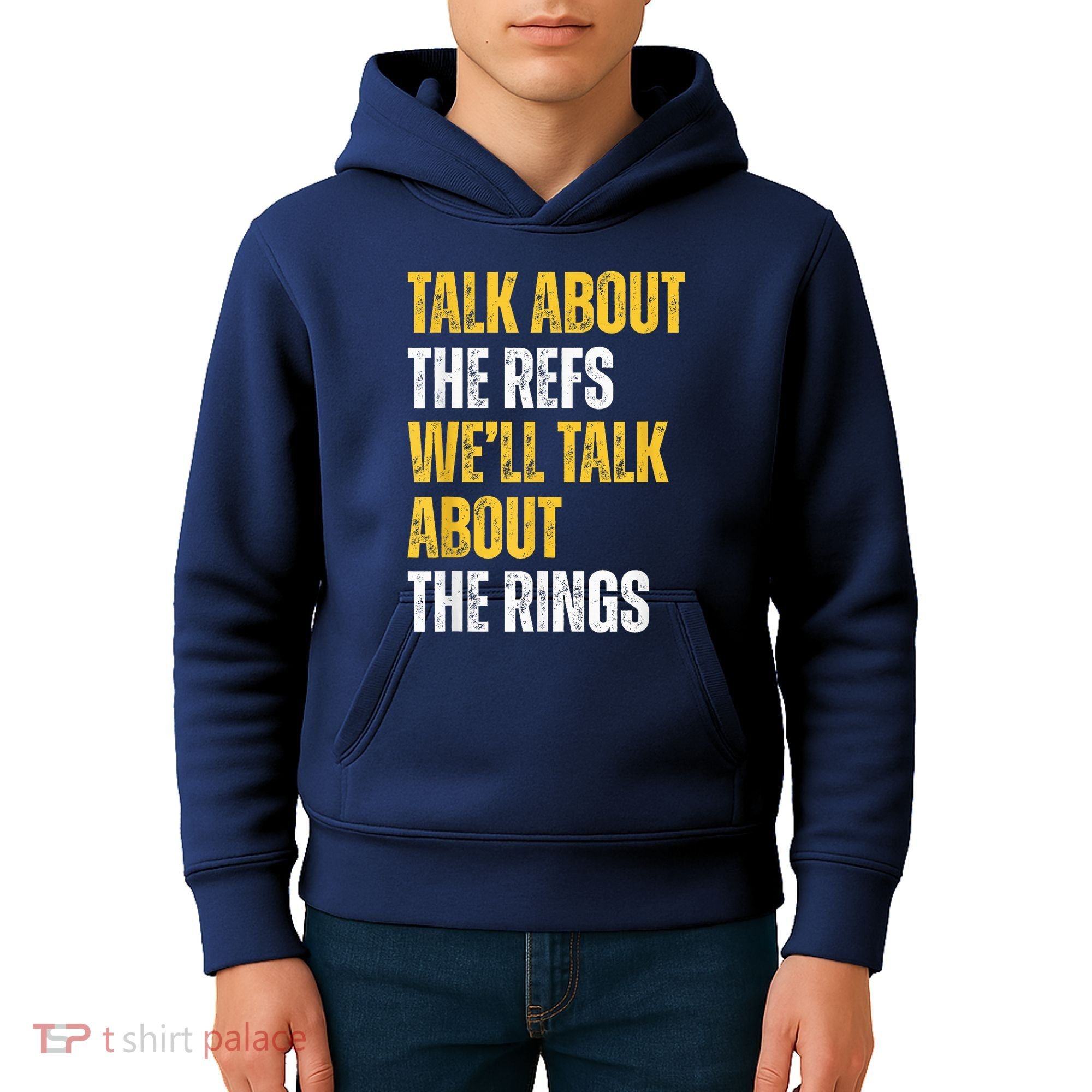 Talk About The Refs WeLl Talk About The Rings Kids Hoodie