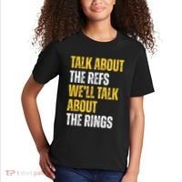 Talk About The Refs WeLl Talk About The Rings Kids T-Shirt thumb 2