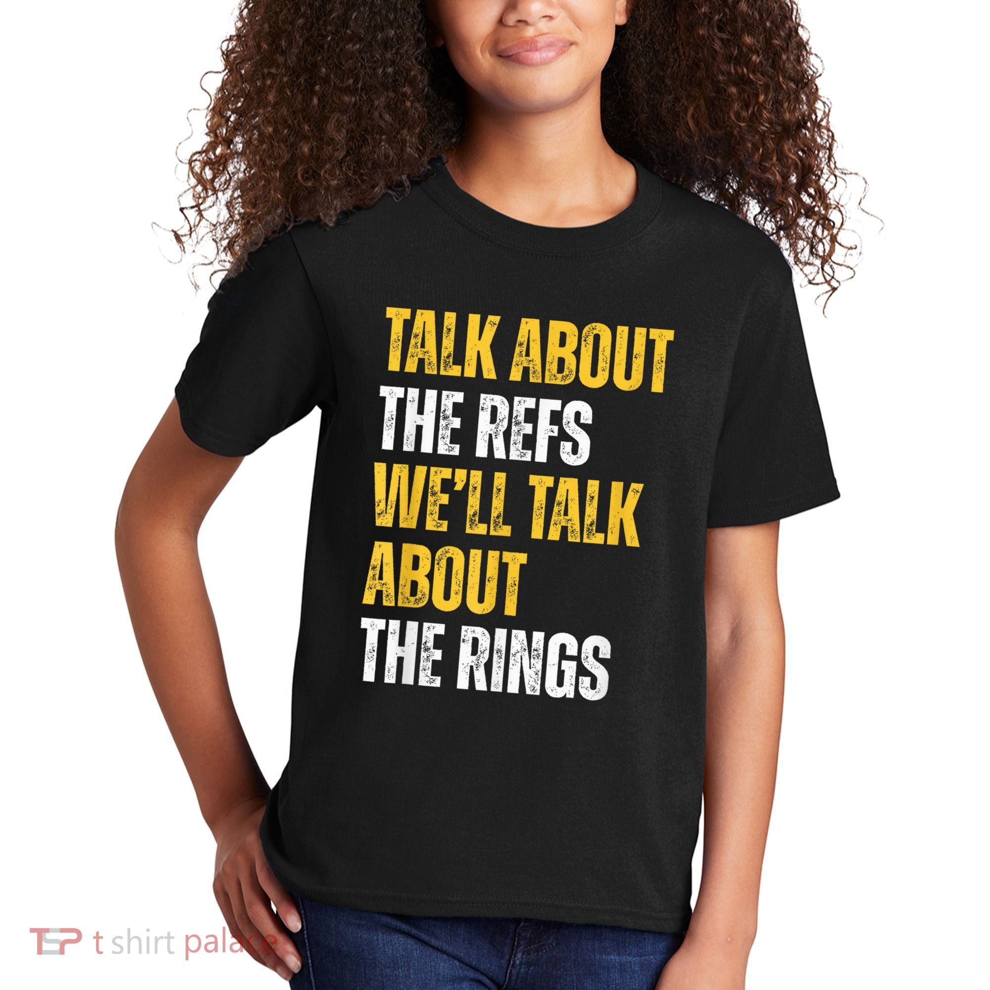Talk About The Refs WeLl Talk About The Rings Kids T-Shirt