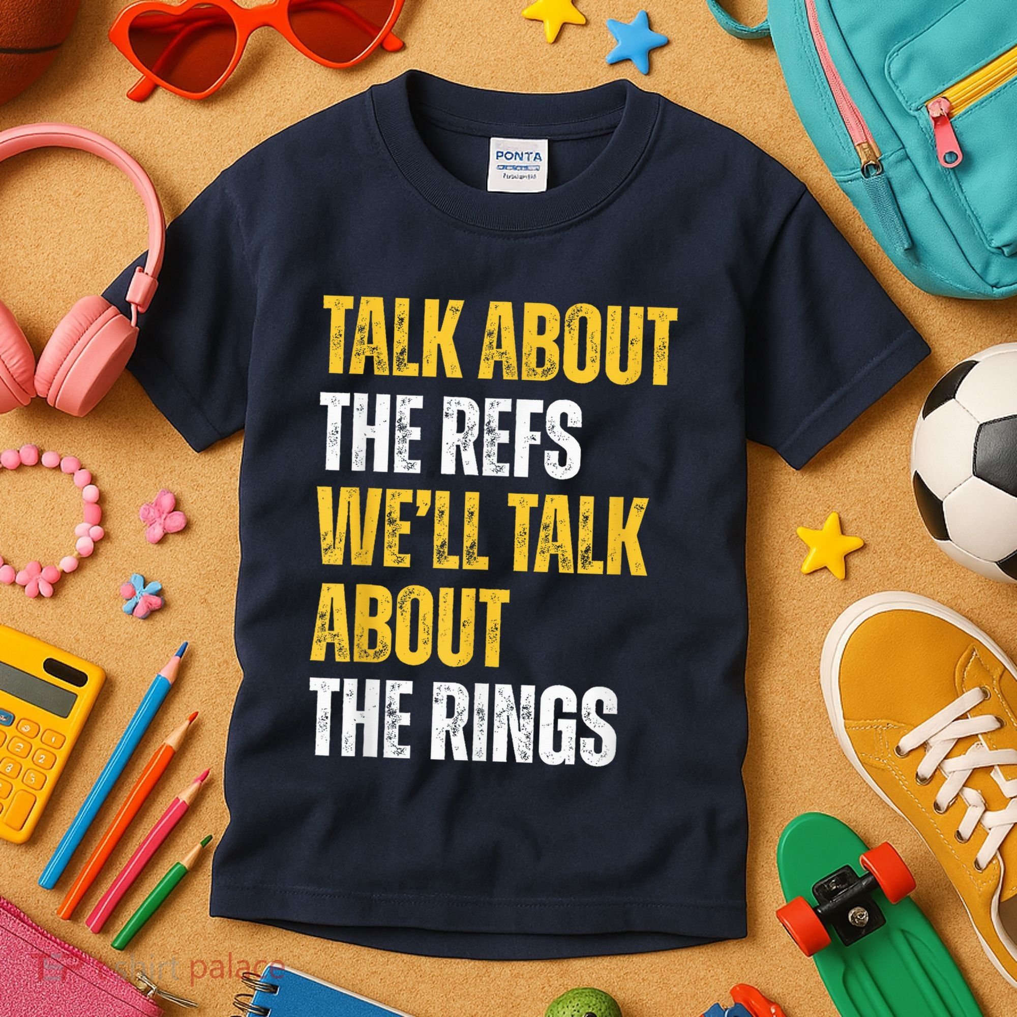 Talk About The Refs WeLl Talk About The Rings Kids T-Shirt