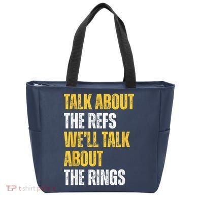 Talk About The Refs WeLl Talk About The Rings Tote Bag