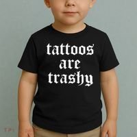 Tattoos Are Trashy Toddler T-Shirt thumb 2
