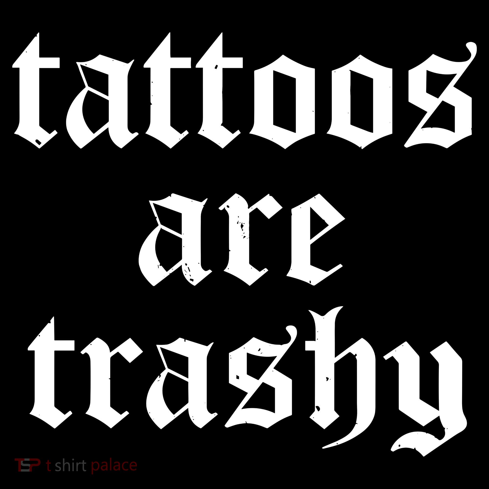 Tattoos Are Trashy Kids Sweatshirt