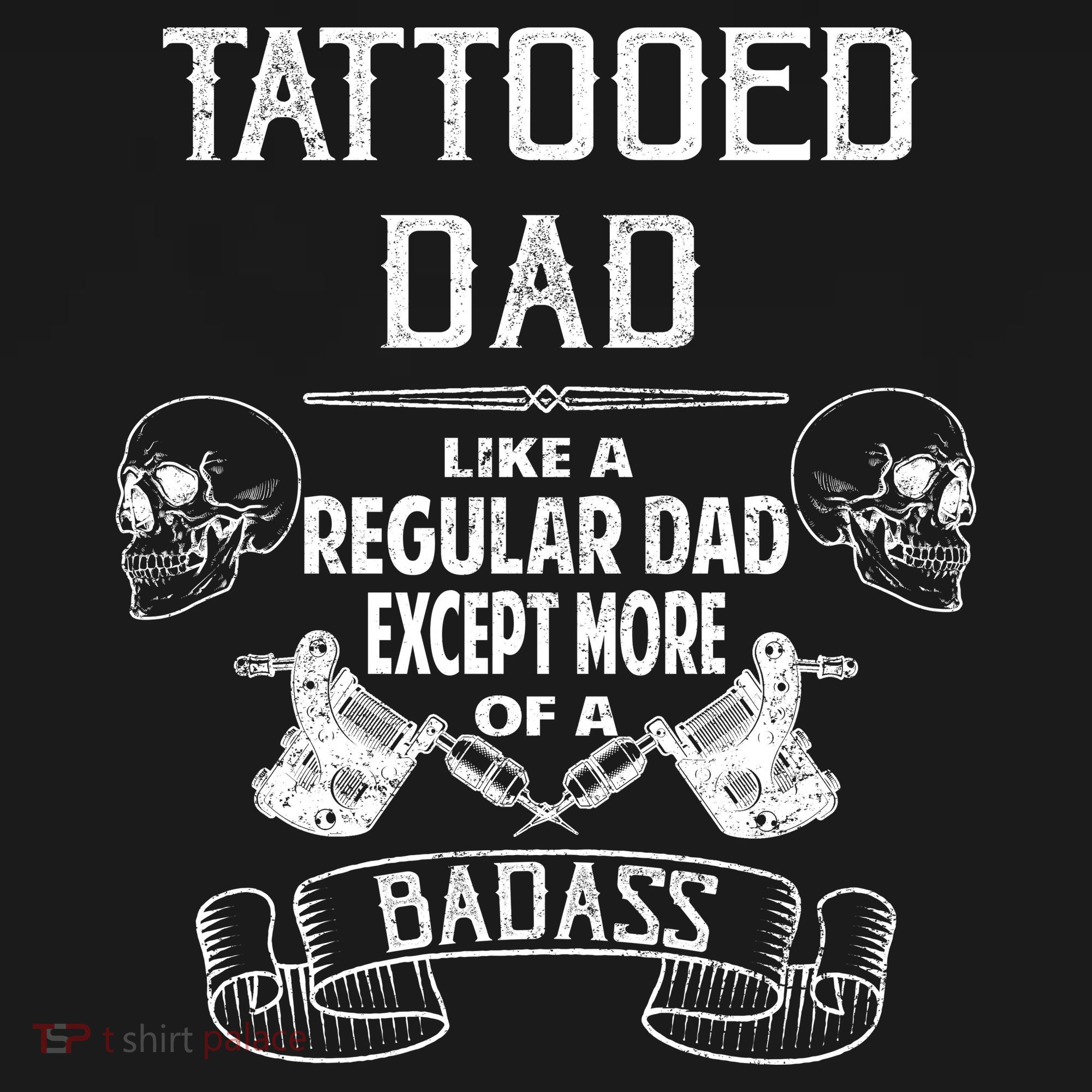 Tattooed Dad Like A Regular Dad Except More Of A Badass Ornament