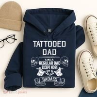 Tattooed Dad Like A Regular Dad Except More Of A Badass Hoodie thumb 4