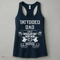 Tattooed Dad Like A Regular Dad Except More Of A Badass Women's Tank Top thumb 3