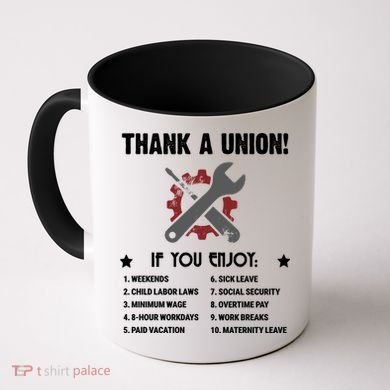 Thank A Union! Coffee Mug