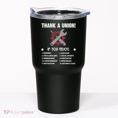 Thank A Union! Tumbler