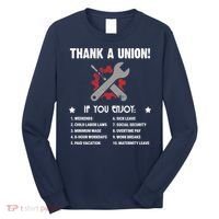 Thank A Union! Long Sleeve Shirt thumb 0