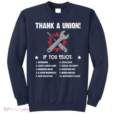 Thank A Union! Sweatshirt