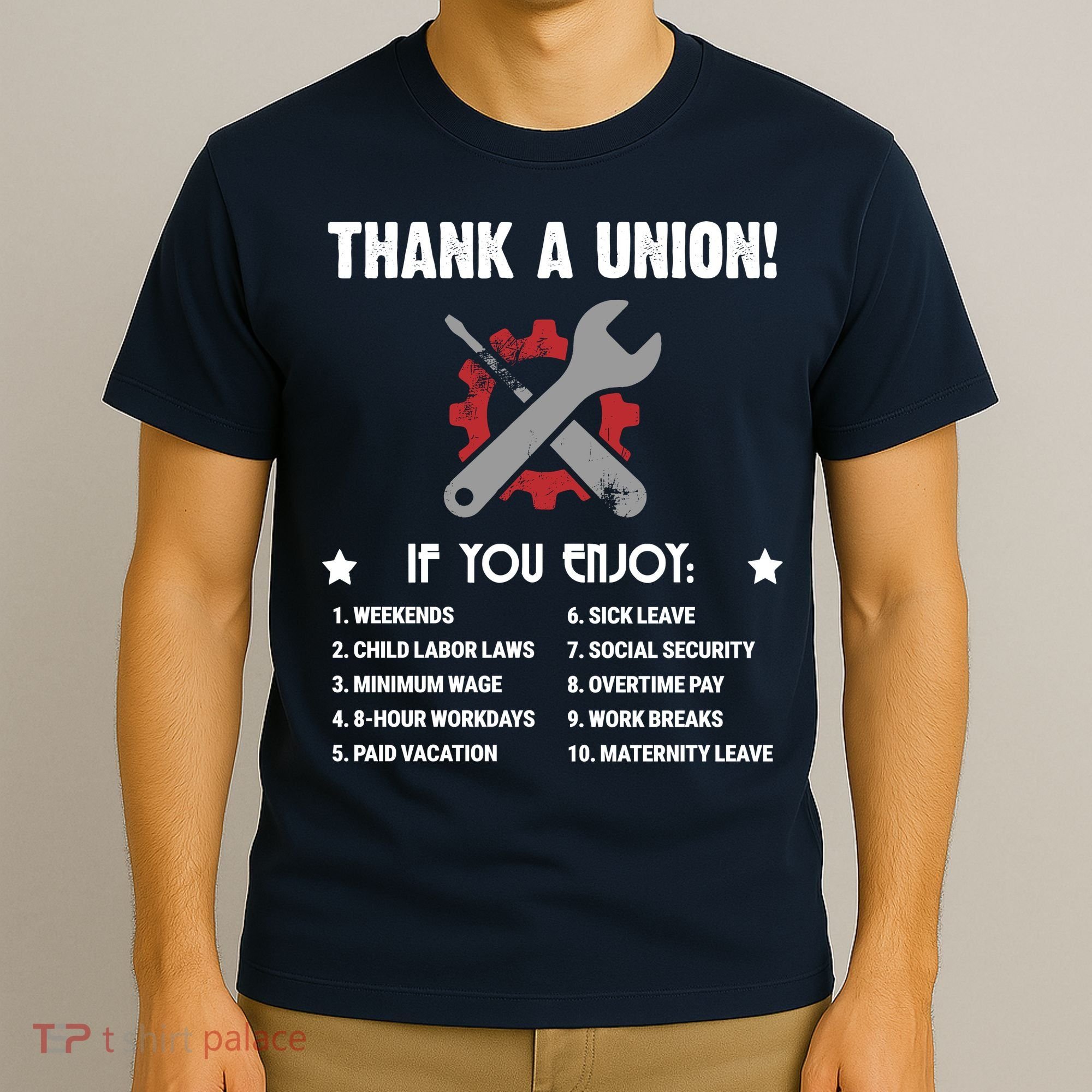 Thank A Union! T-Shirt